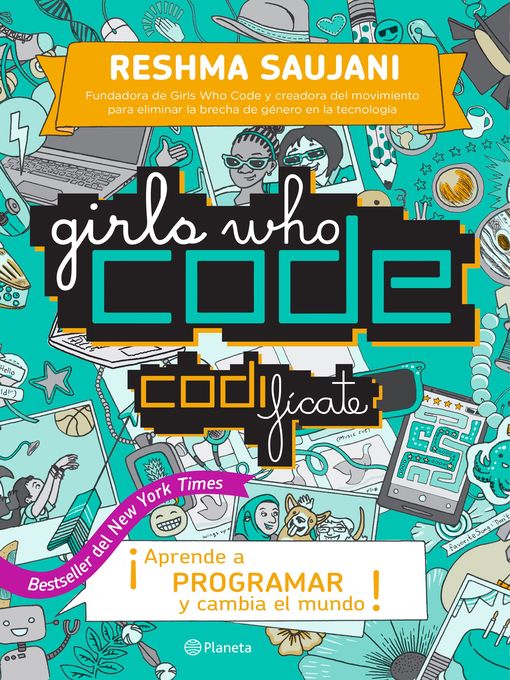 Title details for Girls Who Code. Codifícate by Reshma Saujani - Wait list